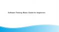 Software Testing–Basic Guide for beginners PowerPoint PPT Presentation