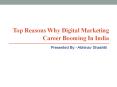 Top Reasons Why Digital Marketing Career Booming In India PowerPoint PPT Presentation