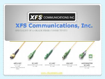 PPT For XFS Communications, Inc