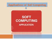 Amazing Some Applications of Soft Computing