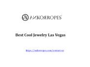 Best Cool Jewelry Las Vegas in Nevada