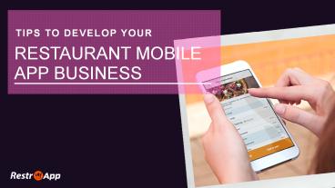Tips to Develop Your Restaurant Mobile App Business