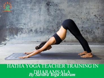 Hatha Yoga Teacher Training in Dharamsala (1)