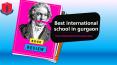 Best International schools in Gurgaon PowerPoint PPT Presentation