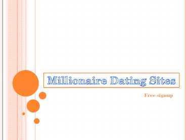 Top Millionaire Dating Sites (2)