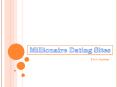 Top Millionaire Dating Sites (2) PowerPoint PPT Presentation