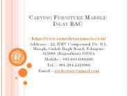 Carving Furniture Marble Inlay RAC