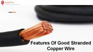 Features Of Good Stranded Copper Wire (1)
