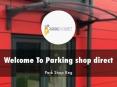 Parking shop direct Presentation  PowerPoint PPT Presentation