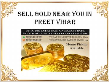 Sell Gold  Near You In Preet Vihar