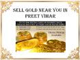 Sell Gold  Near You In Preet Vihar PowerPoint PPT Presentation