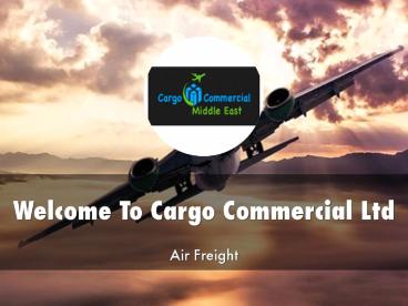 Cargo Commercial Ltd Presentation