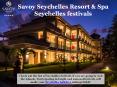 Seychelles Festivals - Savoy Resort & Spa PowerPoint PPT Presentation