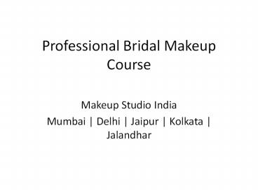Makeup Academy in Mumbai - Makeup Studio India