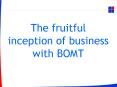 The fruitful inception of business with BOMT PowerPoint PPT Presentation