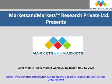 Land Mobile Radio Market