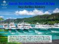 Seychelles History - Savoy Resort & Spa PowerPoint PPT Presentation