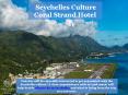 Seychelles Culture - Coral Strand Hotel PowerPoint PPT Presentation