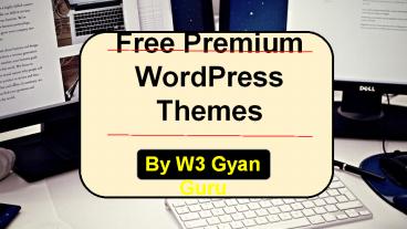 Free Premium WordPress Themes