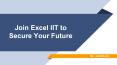 Join Excel IIT to Secure Your Future PowerPoint PPT Presentation