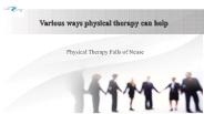 Various ways physical therapy can help