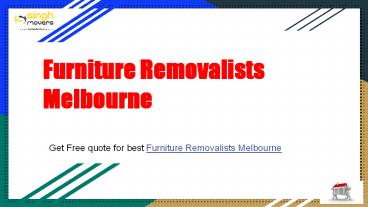 Furniture Removalists Melbourne