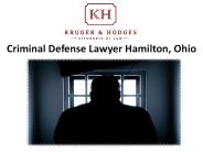 Criminal Defense Lawyer Hamilton, Ohio