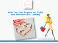 Make Your Look Gorgeous and Stylish with Attractive Gold Jewellery