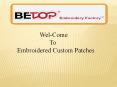 Embroidered Custom Patches PowerPoint PPT Presentation