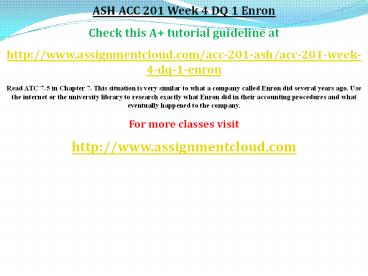 ACC 201 Week 4 DQ 1 Enron