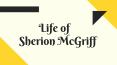 Life of Sherion McGriff PowerPoint PPT Presentation