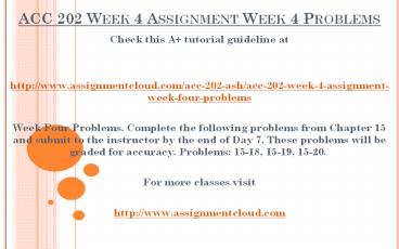 ACC 202 Week 4 Assignment Week 4 Problems