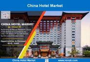 China Hotel Market Opportunities