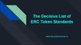 ERC Token Development | List of ERC Token Standards | Securitytokenizer PowerPoint PPT Presentation