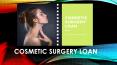 How Cosmetic Surgery Loan Can Help You - TLC PowerPoint PPT Presentation