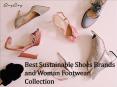 Best Sustainable Shoes Brands and Woman Footwear Collection
