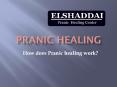 How does Pranic healing work PowerPoint PPT Presentation