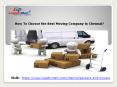 How to select the best packers and movers company in Chennai PowerPoint PPT Presentation