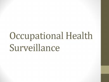 Occupational Health Surveillance