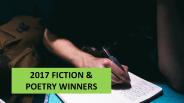 2017 FICTION &  POETRY WINNERS