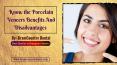 Porcelain Veneers Benefits and Disadvantages By BramCountry Dental PowerPoint PPT Presentation