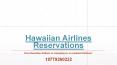How Hawaiian Airlines is emerging as an eminent Airlines? PowerPoint PPT Presentation
