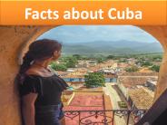Facts about Cuba