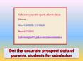 Get the accurate prospect data of parents, students for admission PowerPoint PPT Presentation