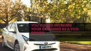You Could Increase Your Earnings as a PCO Driver