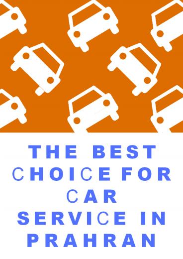 The Best Choice for Car Service in Prahran