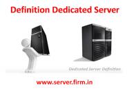 Definition Dedicated Server