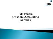 Offshore accounting Services by IMS People