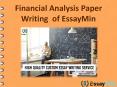 Take help of EssayMin to Write a Financial Analysis Paper PowerPoint PPT Presentation