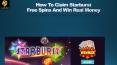 How to Claim Starburst Free Spins and Win Real Money PowerPoint PPT Presentation